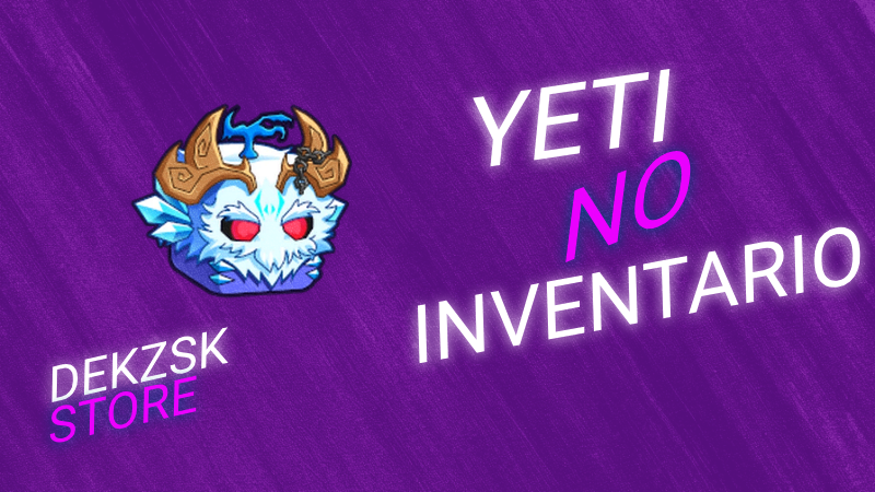 God human 👊+ YETI INVENTÁRIO ❄️