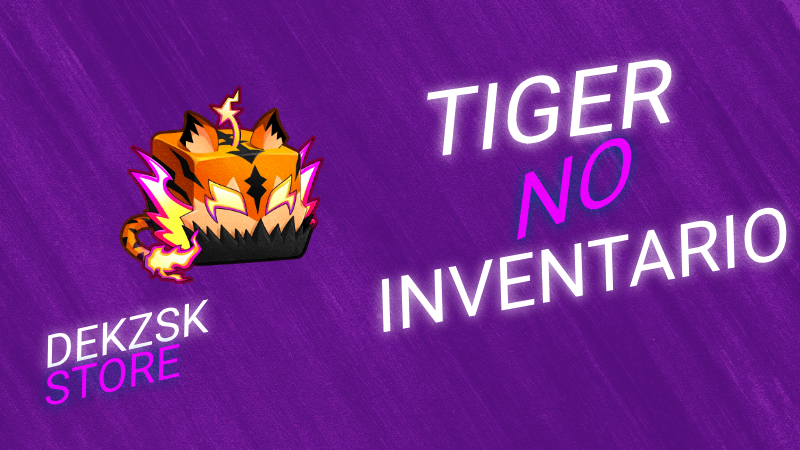 TIGER INVENTÁRIO 🍀