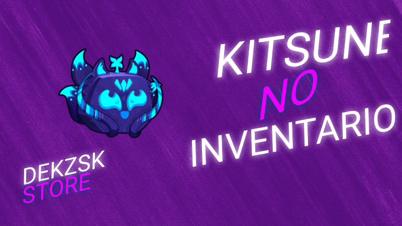 Kitsune no inventario 🦊