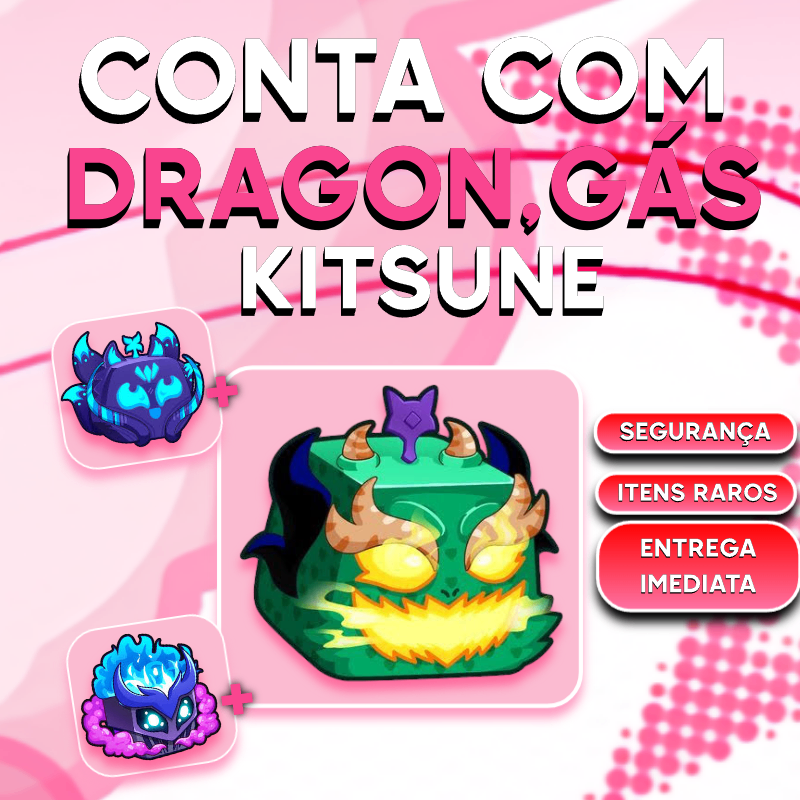 「🦊」Dragon east/west, Kitsune ou Gás no Inventário 🦊🔥